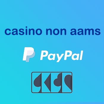 casino non aams paypal