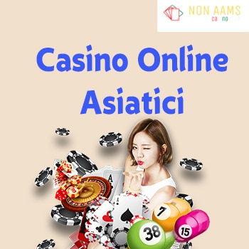 Casino Online Asiatici